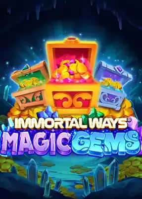 Immortal Ways Magic Gems